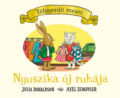 Könyv Nyuszika új ruhája (Julia Donaldson)