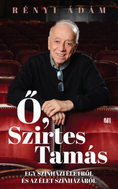 Könyv Ő, Szirtes Tamás (Rényi Ádám)