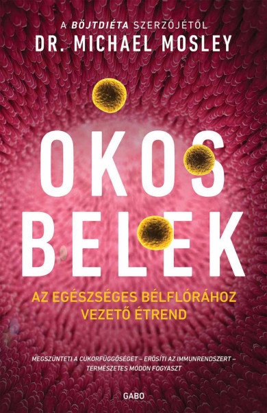 Könyv Okos belek (Dr. Michael Mosley)