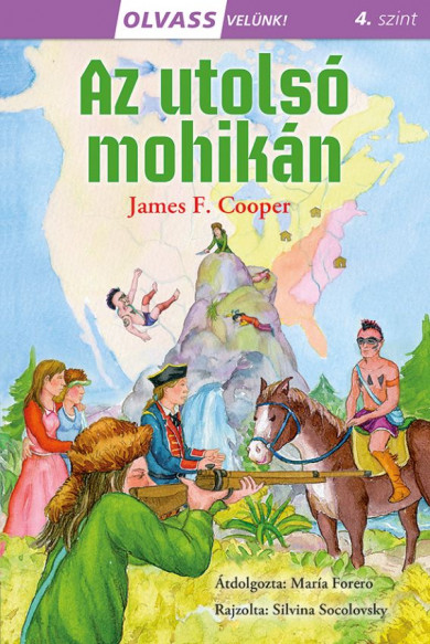 Könyv Olvass velünk! (4) - Az utolsó mohikán