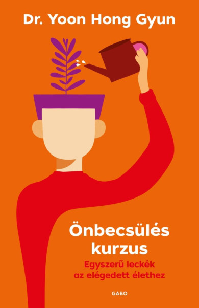 Könyv Önbecsülés kurzus (Dr. Yoon Hong - Gyun)