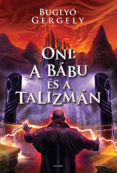 Könyv Oni: A bábu és a Talizmán (Buglyó Gergely)