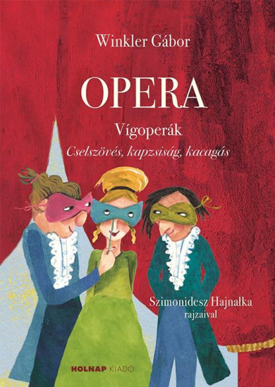 Könyv Opera - Vígoperák (Winkler Gábor)
