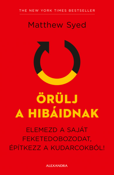 Könyv Örülj a hibáidnak (Matthew Syed)