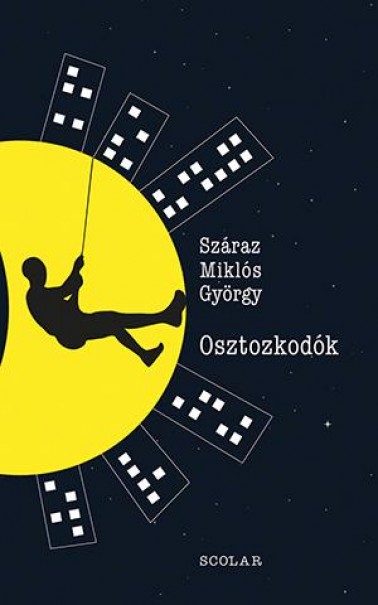 Könyv Osztozkodók (Száraz Miklós György)