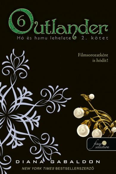Könyv Outlander 6/2. - Hó és hamu lehelete (Diana Gabaldon)