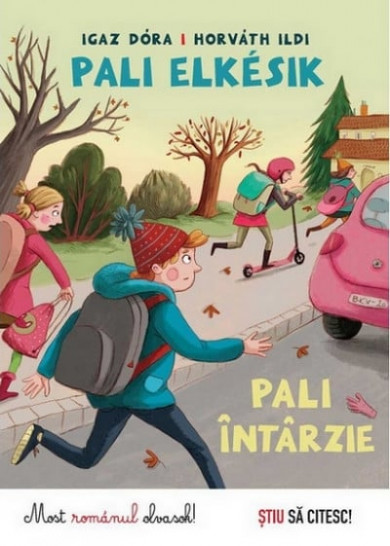 Könyv Pali elkésik - Paul intarzie (Igaz Dóra)