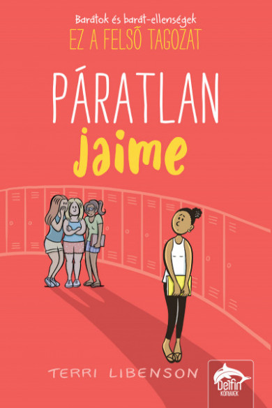Könyv Páratlan Jaime (Terri Libenson)