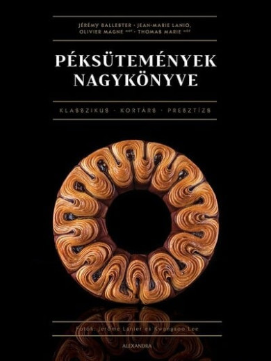 Könyv Péksütemények nagykönyve (Jean-Marie Lanio)