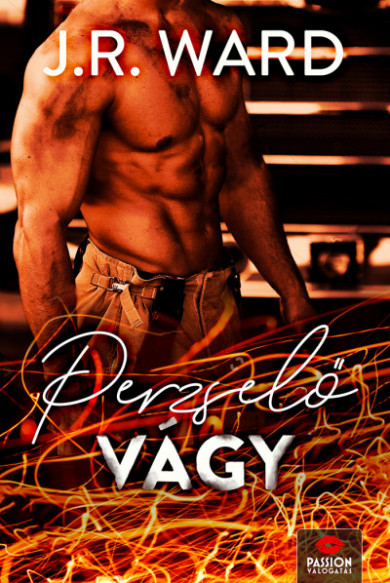 Könyv Perzselő vágy (J. R. Ward)