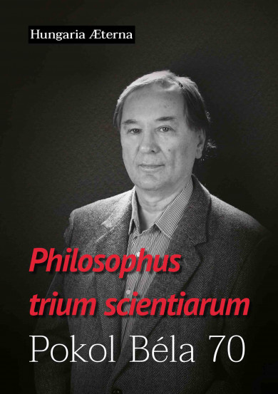 Könyv Philosophus trium scientiarum (Tóth J. Zoltán)