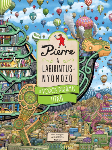 Könyv Pierre 4. - A vörös piramis titka (Hiro Kamigaki)