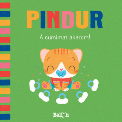 Könyv Pindur - A cumimat akarom!