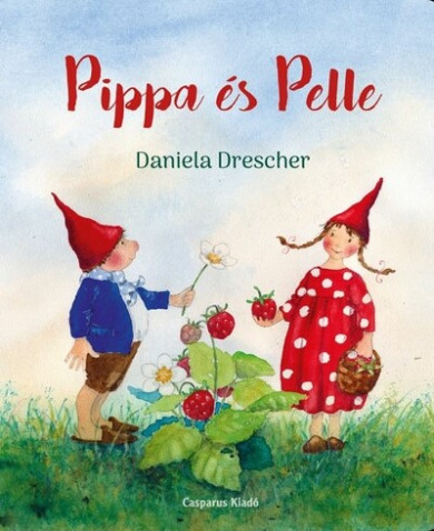 Könyv Pippa és Pelle (Daniela Drescher)