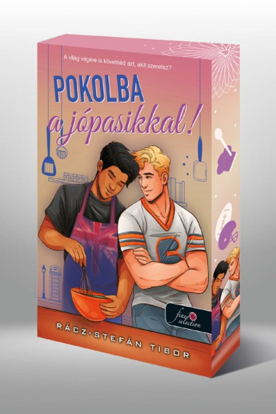 Könyv Pokolba a jó pasikkal - Éldekorált kiadás (Rácz-Stefán Tibor)