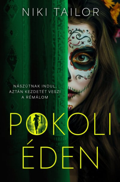 Könyv Pokoli éden (Niki Tailor)