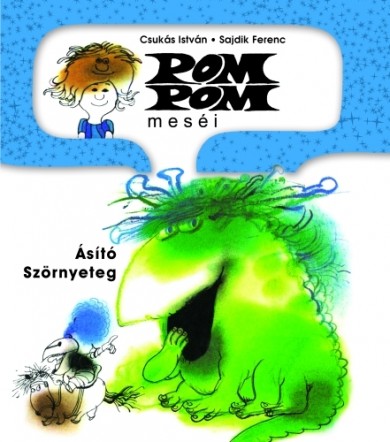 Könyv Pom Pom meséi - Ásító szörnyeteg (Csukás István)
