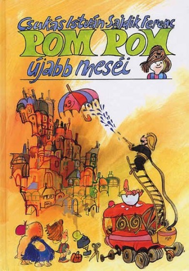 Könyv PomPomújabb meséi (Csukás István)