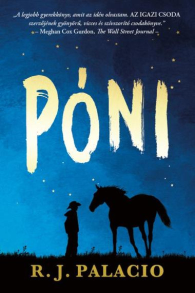 Könyv Póni (R. J. Palacio)
