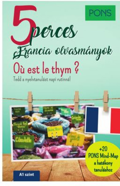 Könyv PONS 5 perces francia olvasmányok - Ou est le thym? (Romain Allais)