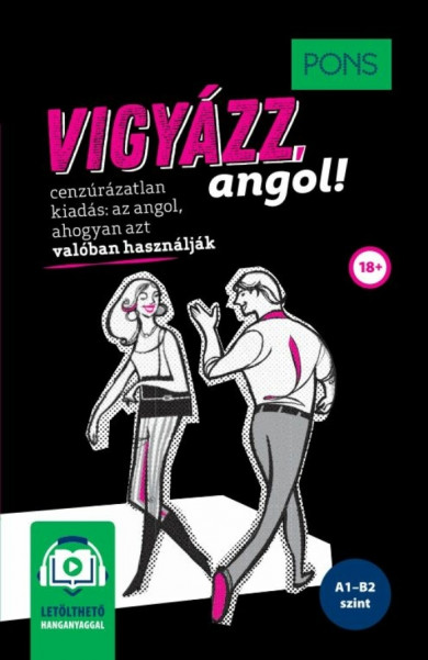 Könyv PONS Vigyázz, angol! - online hanganyaggal (Claire Bell)