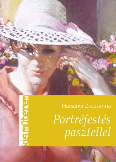 Könyv Portréfestés pasztellel (Harsányi Zsuzsanna)