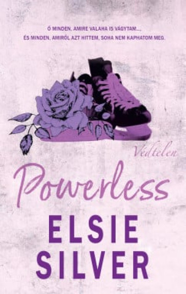 Könyv Powerless - Védtelen - Éldekorált kiadás (Elsie Silver)