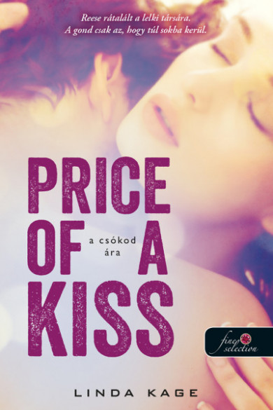 Könyv Price of a Kiss - A csókod ára (Tiltott férfiak 1.) (Linda Kage)