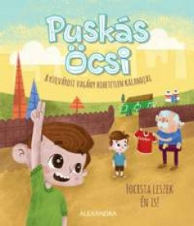 Könyv Puskás Öcsi - A külvárosi vagány hihetetlen kalandjai 2. (Kemény Krist