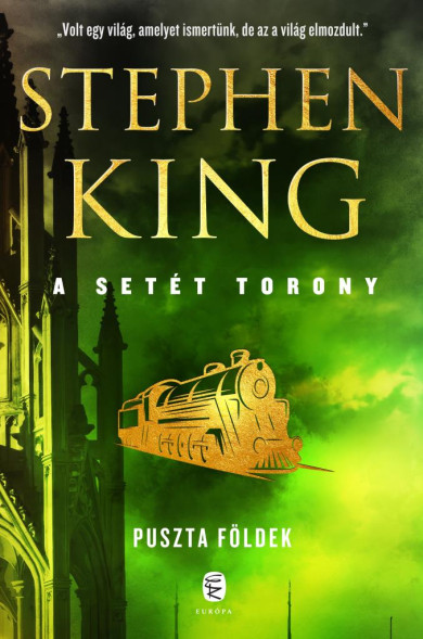 Könyv Puszta földek - A Setét Torony 3. kötet (Stephen King)