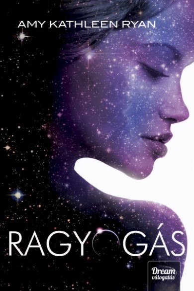 Könyv Ragyogás (Amy Kathleen Ryan)