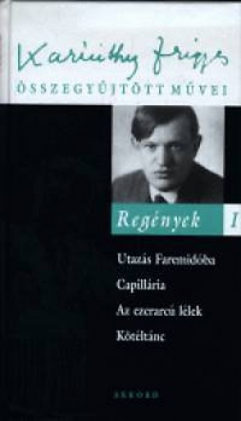 Könyv Regények I. (Karinthy Frigyes)