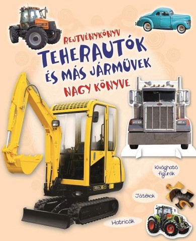 Könyv Rejtvénykönyv - Teherautók és más járművek nagy könyve