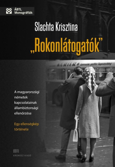 Könyv Rokonlátogatók (Slachta Krisztina)
