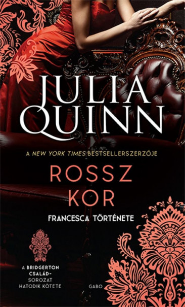 Könyv Rossz kor (Julia Quinn)