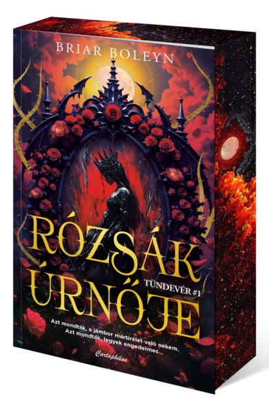 Könyv Rózsák úrnője - Tündevér 1. - Éldekorált kiadás (Briar Boleyn)