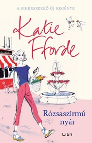 Könyv Rózsaszirmú nyár (Katie Fforde)