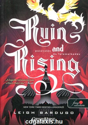 Könyv Ruin and Rising - Pusztulás és felemelkedés (Leigh Bardugo)