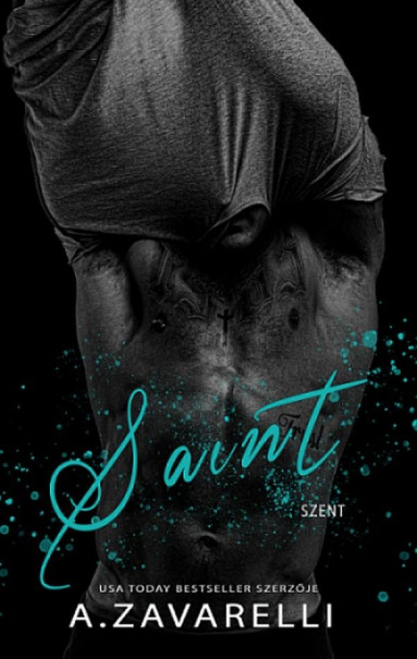 Könyv Saint - Szent - Underworld 4. (A.Zavarelli)