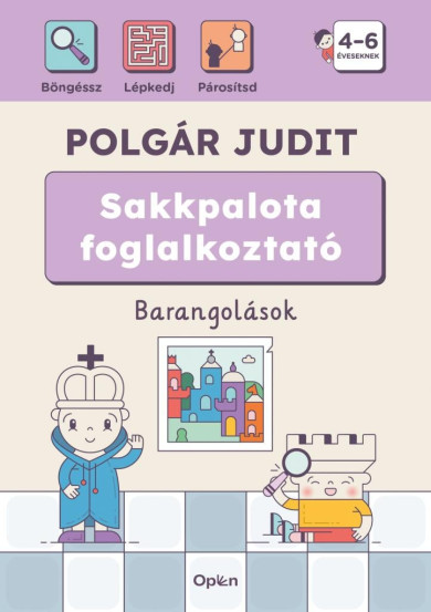 Könyv Sakkpalota foglalkoztató - Barangolások (Polgár Judit)