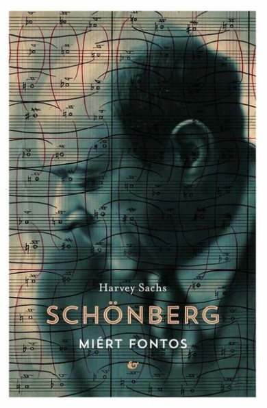 Könyv Schönberg (Harvey Sachs)