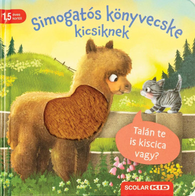 Könyv Simogatós könyvecske kicsiknek (Kathrin Lena Orso)