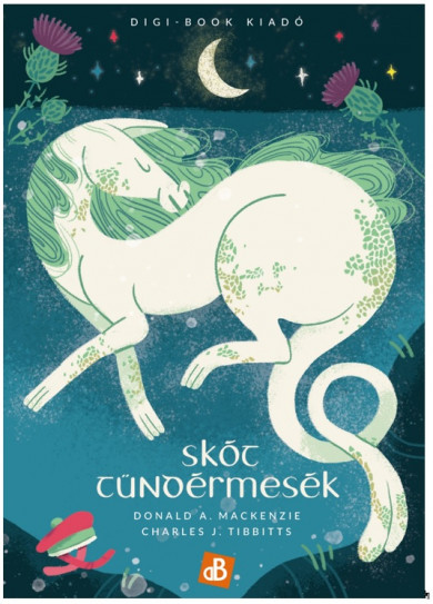 Könyv Skót tündérmesék (MacKenzie D.A.)