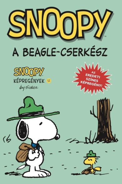 Könyv Snoopy képregények 12. - A beagle-cserkész (Charles M. Schulz)