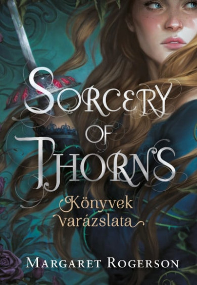 Könyv Sorcery of Thorns - Könyvek varázslata (Margaret Rogerson)