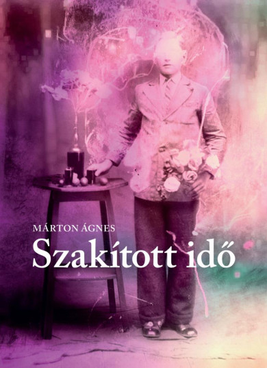 Könyv Szakított idő / Apricity (Márton Ágnes)