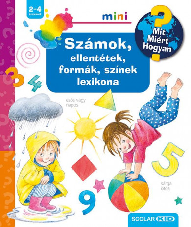 Könyv Számok, ellentétek, formák, színek lexikona (Doris Rübel)