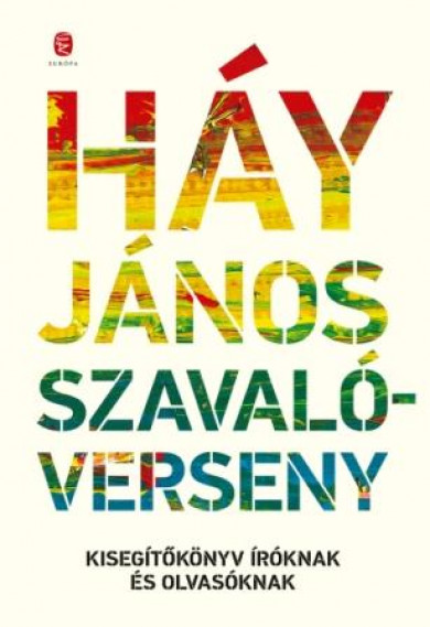 Könyv Szavalóverseny (Háy János)