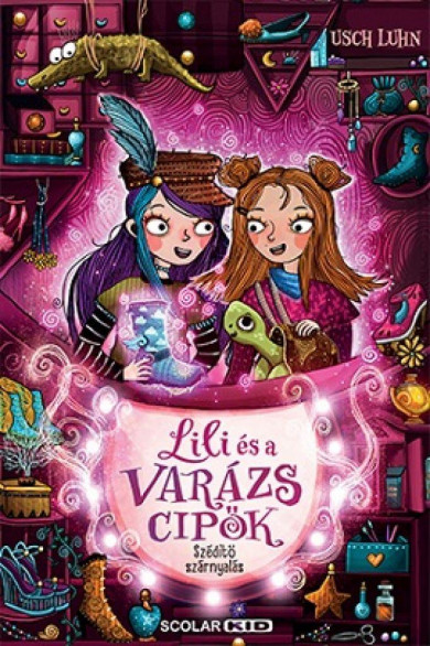 Könyv Szédítő szárnyalás - Lili és a varázscipők 3. (Usch Luhn)