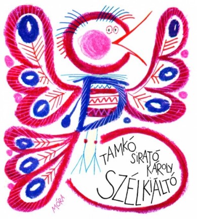 Könyv Szélkiáltó (Tamkó Sirató Károly)